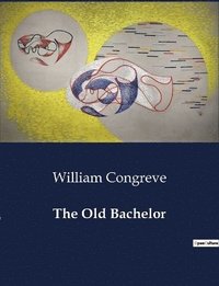 bokomslag Old Bachelor