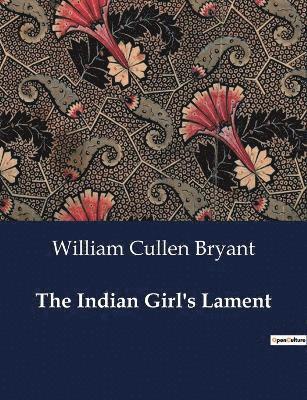 Indian Girl's Lament