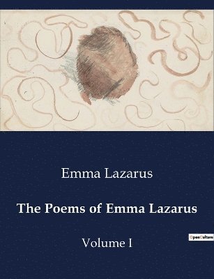 bokomslag The Poems of Emma Lazarus