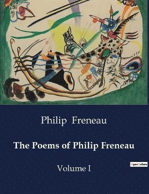 The Poems of Philip Freneau 1