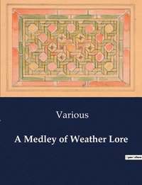 bokomslag Medley of Weather Lore