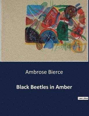 Black Beetles in Amber 1