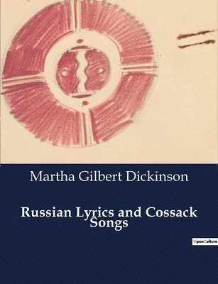 Russian Lyrics and Cossack Songs 1