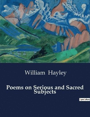 Poems on Serious and Sacred Subjects
