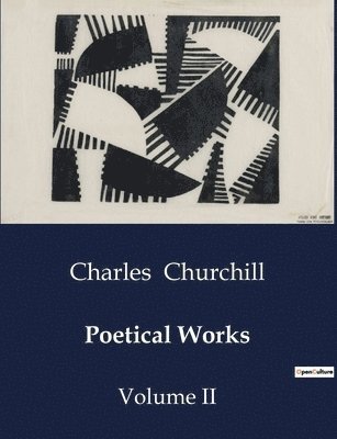 Charles Churchill - Poetical Works, Häftad
