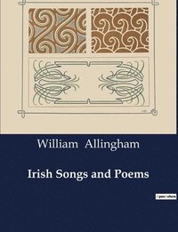 bokomslag Irish Songs and Poems