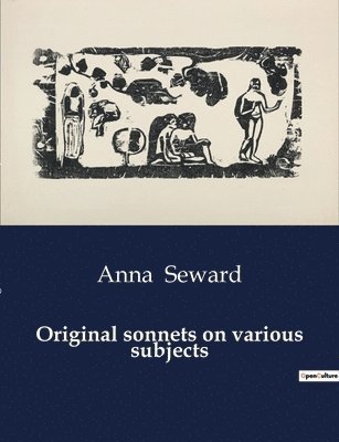 Original sonnets on various subjects 1