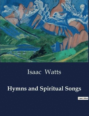 bokomslag Hymns and Spiritual Songs