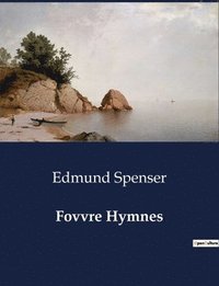 bokomslag Fovvre Hymnes