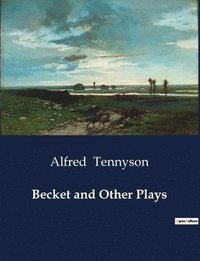 bokomslag Becket and Other Plays