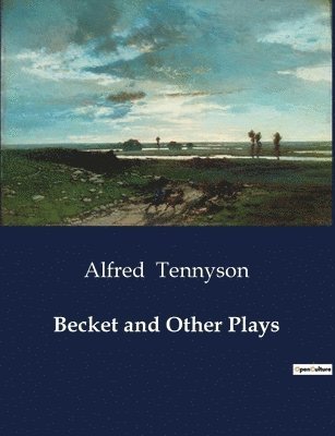 bokomslag Becket and Other Plays