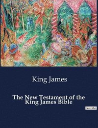 bokomslag New Testament of the King James Bible