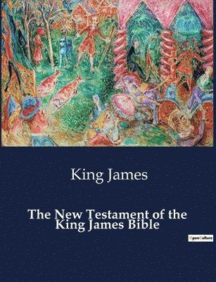 bokomslag New Testament of the King James Bible