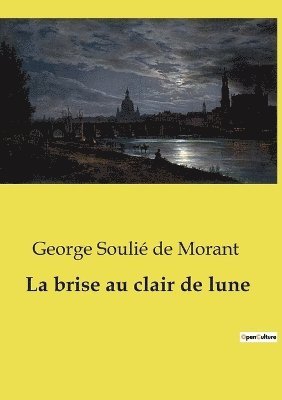 La brise au clair de lune 1