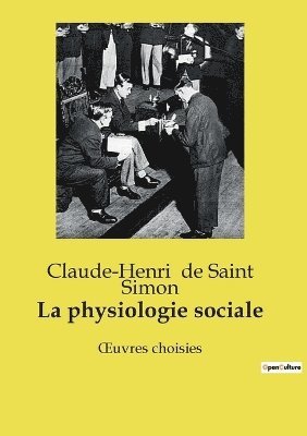 La physiologie sociale 1