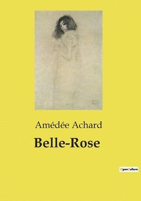 Belle-Rose 1