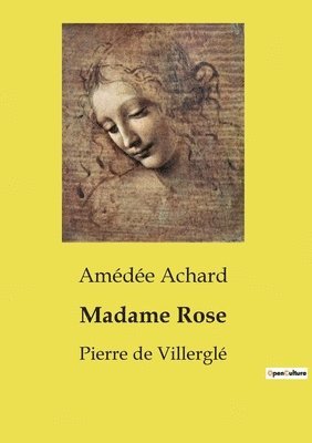 Madame Rose 1