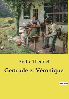 Gertrude et Véronique