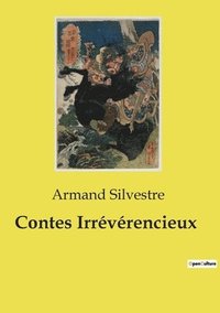 bokomslag Contes Irrévérencieux