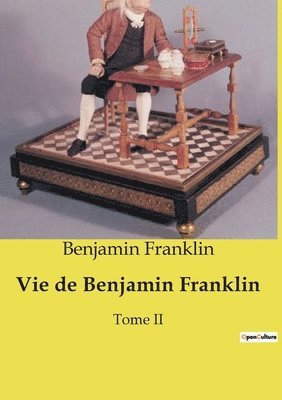 bokomslag Vie de Benjamin Franklin