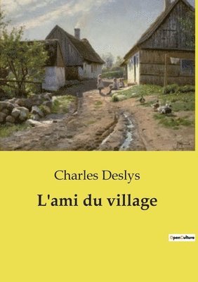 L'ami du village 1