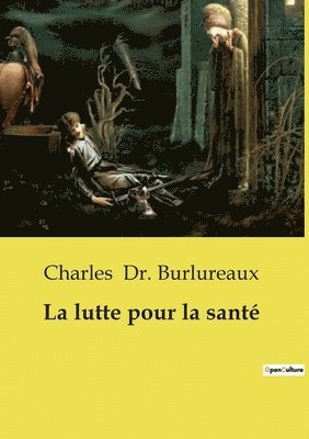 La lutte pour la sant 1