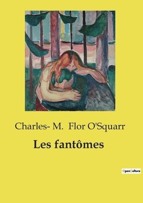 bokomslag Les fantômes