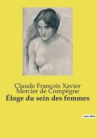bokomslag Éloge du sein des femmes