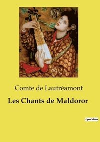 bokomslag Les Chants de Maldoror