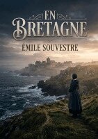 Emile Souvestre - En Bretagne, Häftad