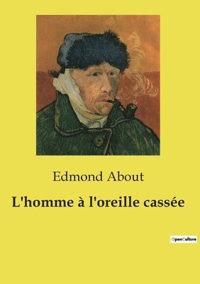 bokomslag L'homme  l'oreille casse