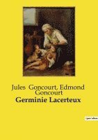 Edmond Goncourt, Jules Goncourt - Germinie Lacerteux, Häftad