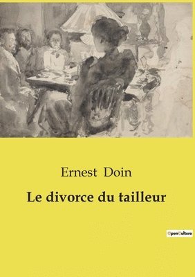 bokomslag Le divorce du tailleur