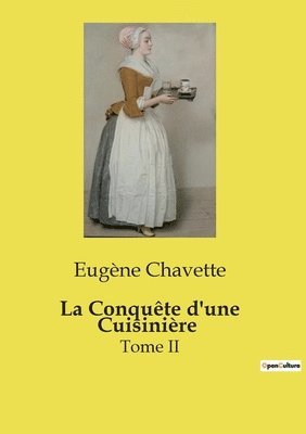 La Conqute d'une Cuisinire 1