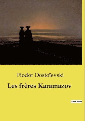 Les frres Karamazov 1