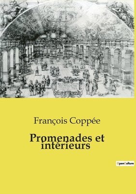 Promenades et intrieurs 1