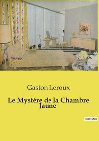 bokomslag Mystère de la Chambre Jaune