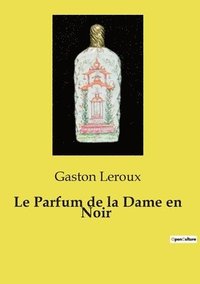 bokomslag Parfum de la Dame en Noir