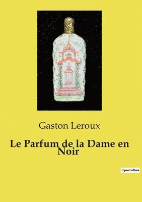 bokomslag Parfum de la Dame en Noir