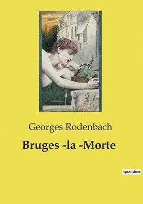 Bruges -la -Morte