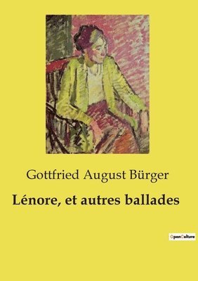 Lénore, et autres ballades