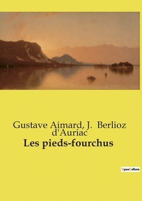 bokomslag Les pieds-fourchus