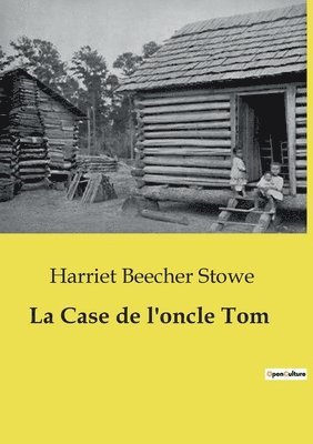 bokomslag Case de l'oncle Tom