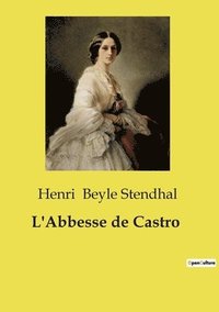 bokomslag L'Abbesse de Castro