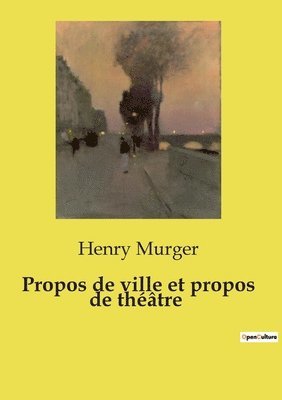 Propos de ville et propos de théâtre