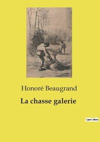 bokomslag La chasse galerie