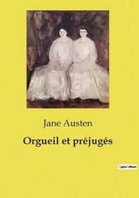 bokomslag Orgueil et prjugs