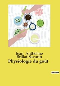 bokomslag Physiologie du goût