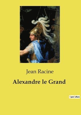Jean Racine - Alexandre le Grand, Häftad