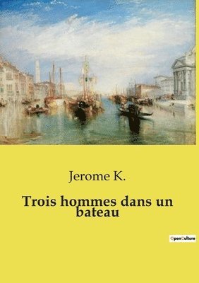 Jerome K, Jerome K. - Trois hommes dans un bateau, Häftad